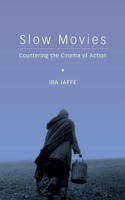 Slow Movies