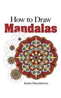 How to Create Mandalas