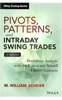 Pivots, Patterns, and Intraday Swing Trades