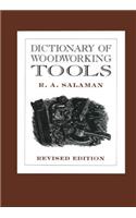 Dictionary of Woodworking Tools