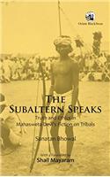 The Subaltern Speaks