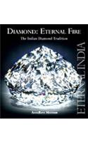 Diamond: Eternal Fire, the Indian Diamond Tradition