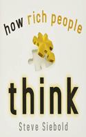 How Rich People Think: Simple Truths' Gift Book