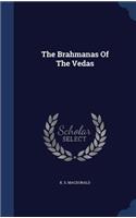 The Brahmanas Of The Vedas