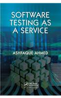 Software Testing as a Service