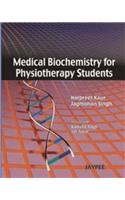 Medical Biochemistry for Physiotherapy Students