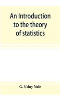 An introduction to the theory of statistics