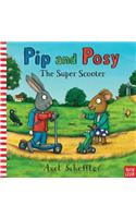 Pip and Posy: The Super Scooter