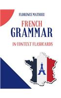 French Grammar in Context Flashcards