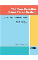 The Two-Over-One Game Force System