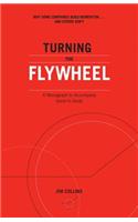 Turning the Flywheel