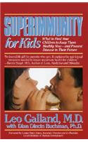 Superimmunity for Kids