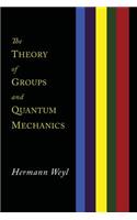 The Theory of Groups and Quantum Mechanics