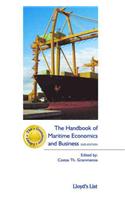 The Handbook of Maritime Economics and Business