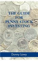 The Guide for Penny Stock Investing