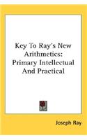 Key To Ray's New Arithmetics