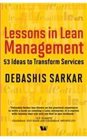 LESSONS IN LEAN MANAGEMENT: 53 Ideas To Transform Services