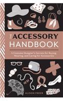 The Accessory Handbook