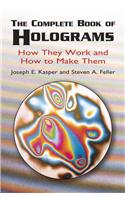 The Complete Book of Holograms