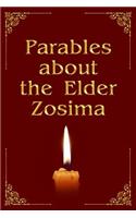 Parables about the Elder Zosima