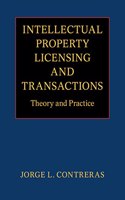 Intellectual Property Licensing and Transactions