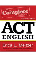 Complete Guide to ACT English, 2nd Edition