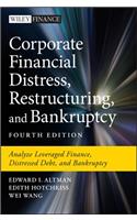 Corporate Financial Distress, Restructuring, and Bankruptcy