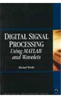 Digital Signal Processing Using MATLAB and Wavelets