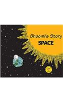 Bhoomis Story - Space