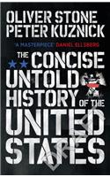 The Concise Untold History of the United States