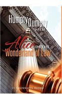 Humpty Dumpty with Alice in the Wonderland of Law