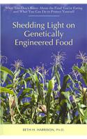 Shedding Light on Genetically Engineered Food