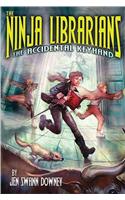 The Ninja Librarians: The Accidental Keyhand