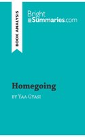 Homegoing by Yaa Gyasi (Book Analysis)