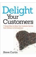 Delight Your Customers