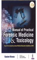 Manual of Practical Forensic Medicine & Toxicology : As per Competency Based Medical Education Curriculum (MCI)