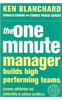 One Minute Manager Builds High Performing Teams