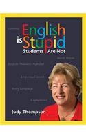 English Is Stupid, Students Are Not