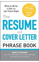 The Resume and Cover Letter Phrase Book