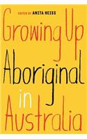 Growing Up Aboriginal in Australia