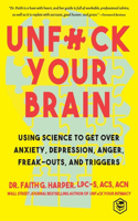 Unfuck Your Brain