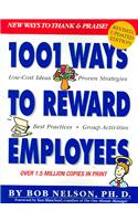 1001 Ways to Reward Employees