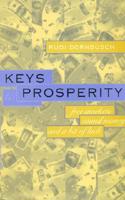 Keys to Prosperity: Free Markets, Sound Money, and a Bit of Luck