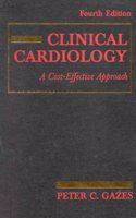 Clinical Cardiology A Cost Effective Approach, Ed.4