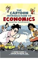 The Cartoon Introduction to Economics, Volume I: Microeconomics