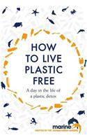 How to Live Plastic Free