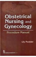 Obstetrical Nursing and Gynecology