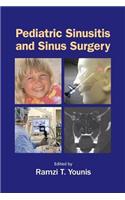 Pediatric Sinusitis and Sinus Surgery