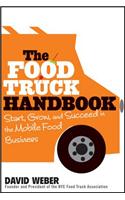 The Food Truck Handbook