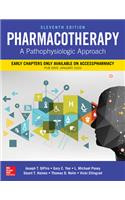 Pharmacotherapy: A Pathophysiologic Approach, Eleventh Edition